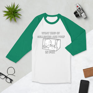 In Box Collector - 3/4 sleeve raglan shirt
